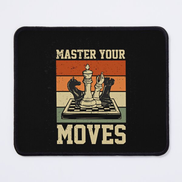 Item preview, Master Your Moves Chess Player Strategy Game Lover designed and sold by HumansStuck12.