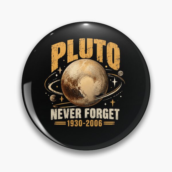 Item preview, Pluto Never Forget 1930-2006 Astronomy Space Science Lover designed and sold by JonesFlora2025.