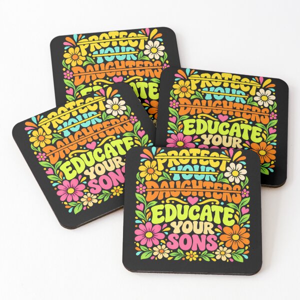 Item preview, Protect Your Daughters No Educate Your Sons Floral Feminist designed and sold by Alzasshop.
