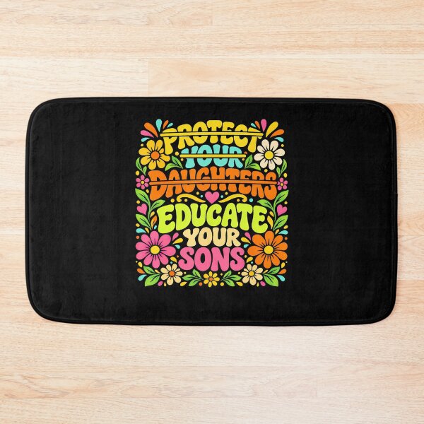 Item preview, Protect Your Daughters No Educate Your Sons Floral Feminist designed and sold by Alzasshop.