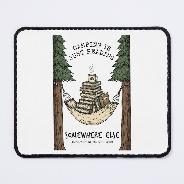 Item preview, Introvert Wilderness Club Design – Camping Is Reading Art designed and sold by Luminari Creations.
