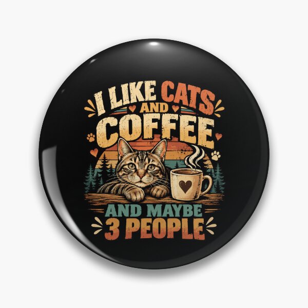 Item preview, I Like Cats And Coffee And Maybe 3 People Cat Lover Coffee Enthusiast Introvert Humor designed and sold by RetroMini2026.