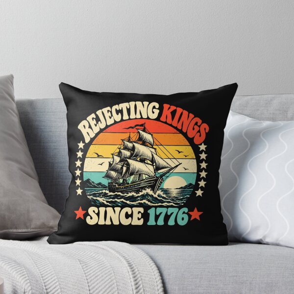 Item preview, Rejecting Kings Since 1776 American Patriot Independence Day Revolutionary War designed and sold by JonesFlora2025.
