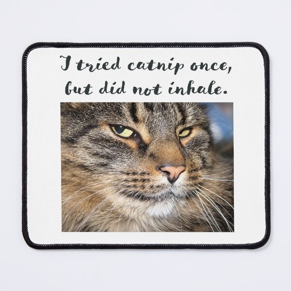 Item preview, I tried catnip one, but did not inhale designed and sold by 2ndBloom.