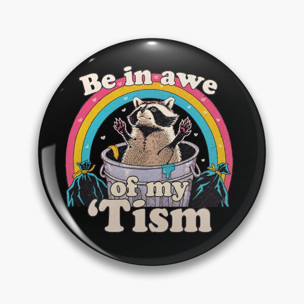 Item preview, Funny Raccoon 'Tism Neurodivergent Pride, Autism Awareness designed and sold by Eddiepublic.