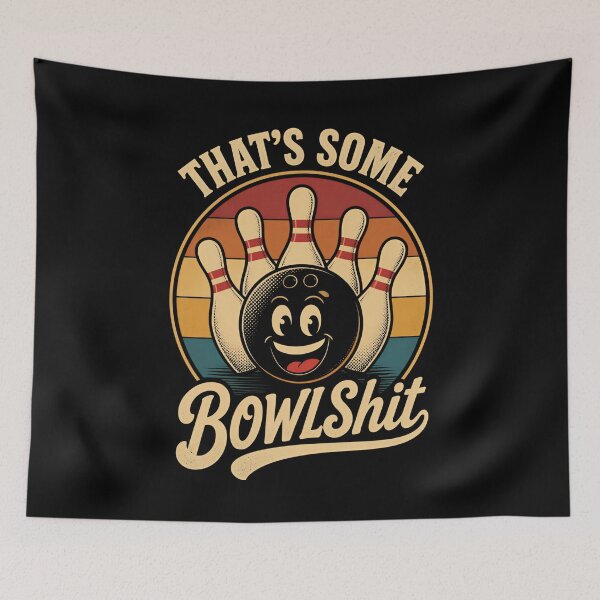 Item preview, That's Some Bowlshit Funny Bowling Pun designed and sold by Positive&FunnyThings.