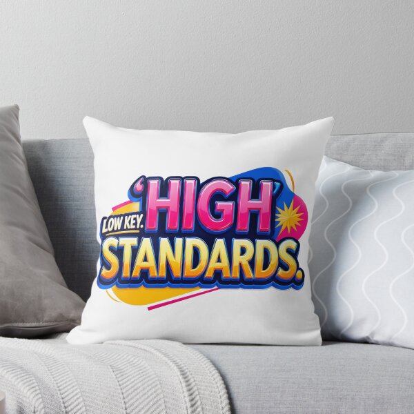 Item preview, Low Key High Standards Bold Retro Typography Quote designed and sold by Aarvya Fashion Club ( A.F.C ).