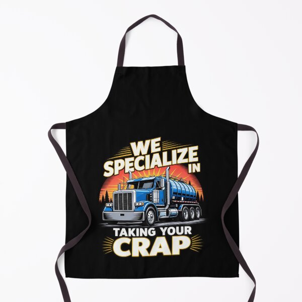 Item preview, Funny Septic Tank Truck Taking Your Crap designed and sold by lcnsdjstrtry.
