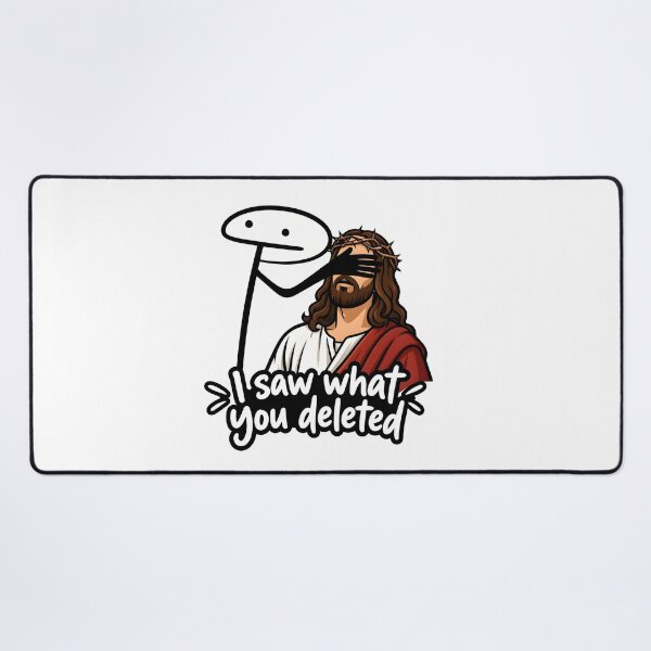 Item preview, I Saw What You Deleted Jesus Meme designed and sold by Aureliuszorp.
