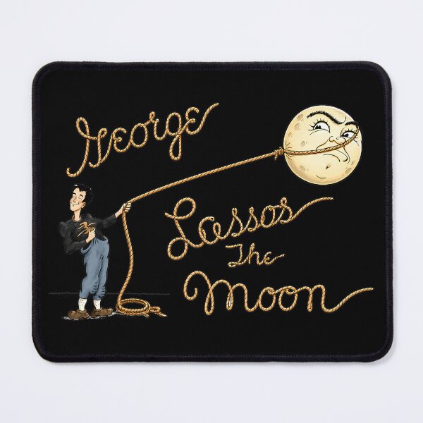 Item preview, George Lassos the Moon designed and sold by Boiledbrain-SP.