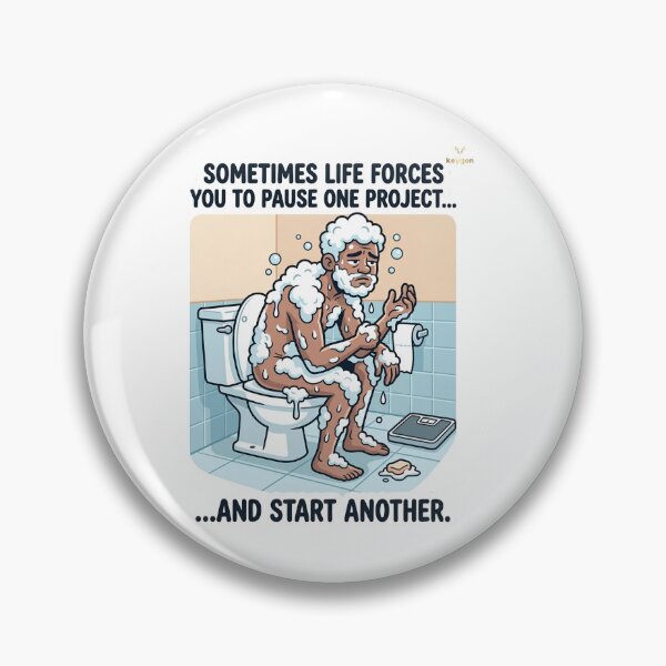Item preview, Sometimes Life Forces You to Pause One Project - Funny Meme Sticker designed and sold by keygon.