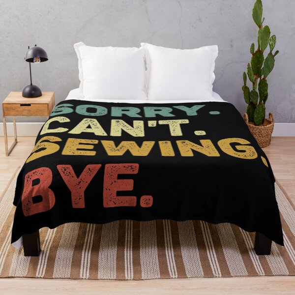 Item preview, Sorry Can't Sewing Bye Retro Funny Sewing designed and sold by RareBunny.