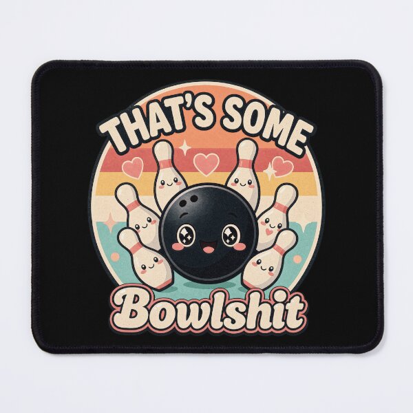 Item preview, That's Some Bowlshit Funny Bowling Pun designed and sold by Positive&FunnyThings.