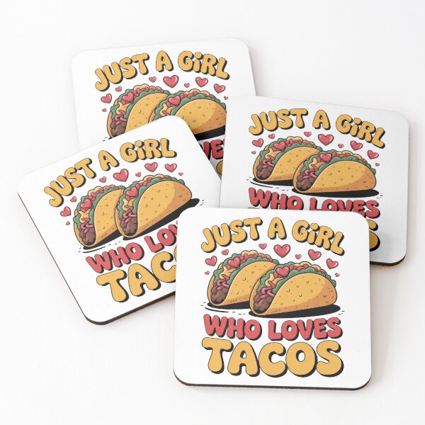 Item preview, Just A Girl Who Loves Tacos! designed and sold by Peter Stawicki.