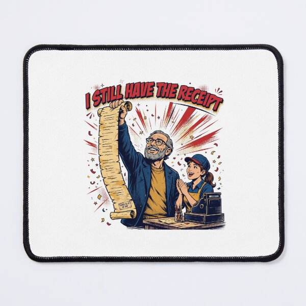 Item preview, I Still Have The Receipt Funny Boomer Shirt designed and sold by Hearth & Hue.