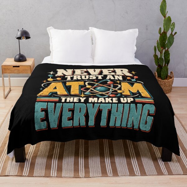 Item preview, Never Trust an Atom They Make Everything designed and sold by a-turner-paint.
