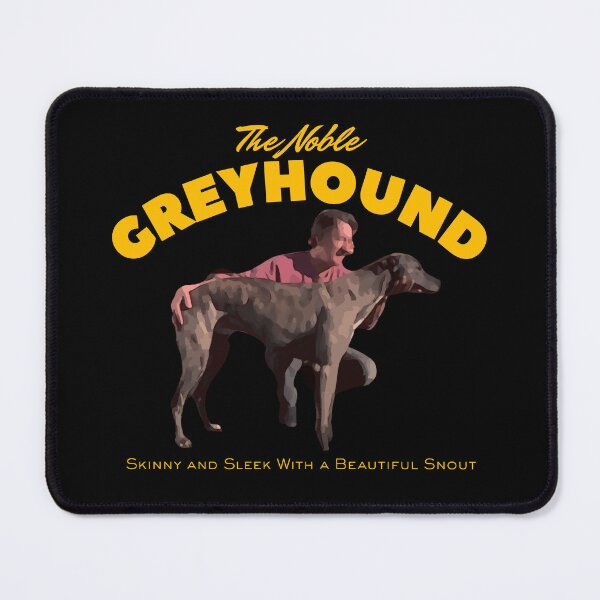 Item preview, The Noble Greyhound - The Castle designed and sold by UNK-Fatigues.