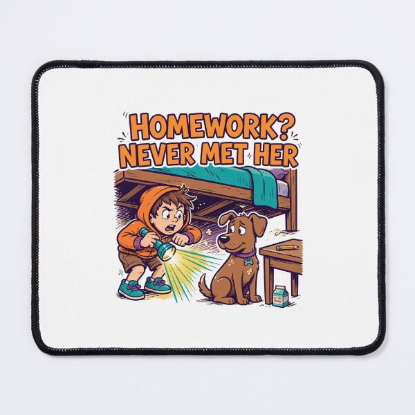 Item preview, Homework Never Met Her Funny Kids Shirt designed and sold by Hearth & Hue.