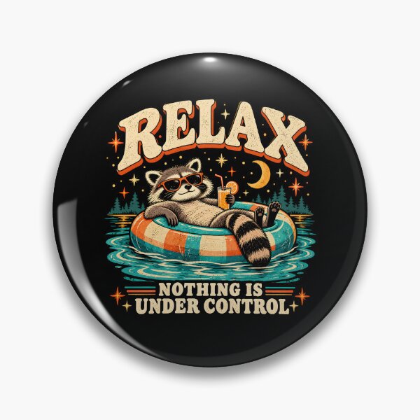 Item preview, Relax Nothing is Under Control designed and sold by fairmont-press.