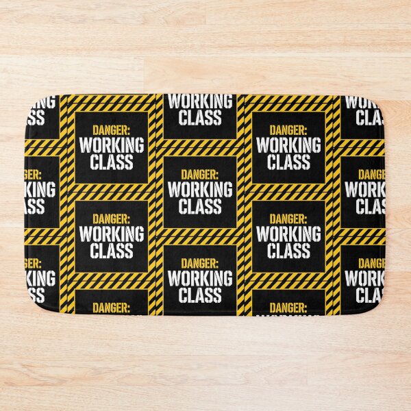 Item preview, DANGER: WORKING CLASS - Caution Sign Graphic designed and sold by StudioBilly3000.