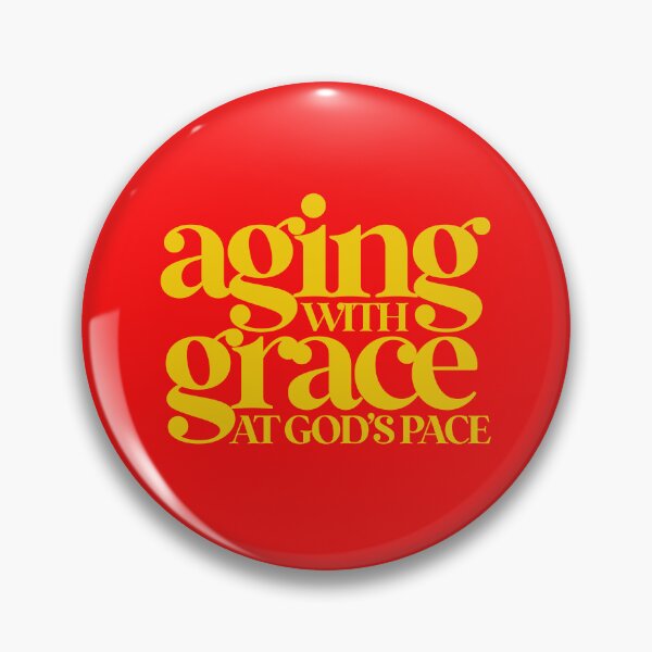 Item preview, AGING WITH GRACE designed and sold by alegnacreates.