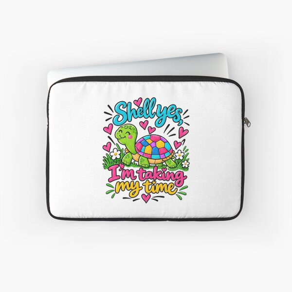 Item preview, Turtle Lover Shell Yes Taking My Time designed and sold by newsuept25.art.