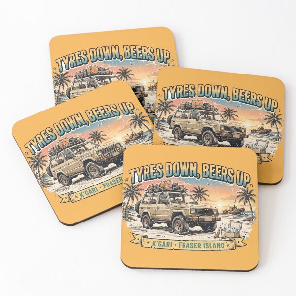 Item preview, Tyres Down Beers Up Kgari Fraser Island Beach designed and sold by Yellowriversss.