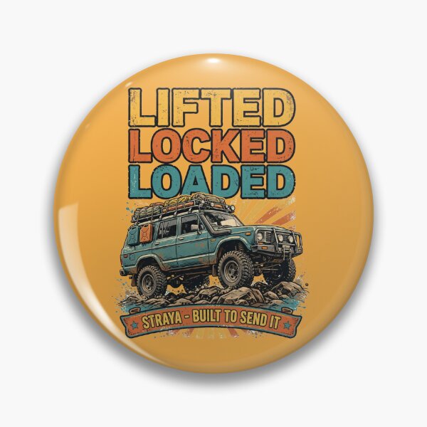 Item preview, Lifted Locked Loaded Straya Built Send It designed and sold by Yellowriversss.
