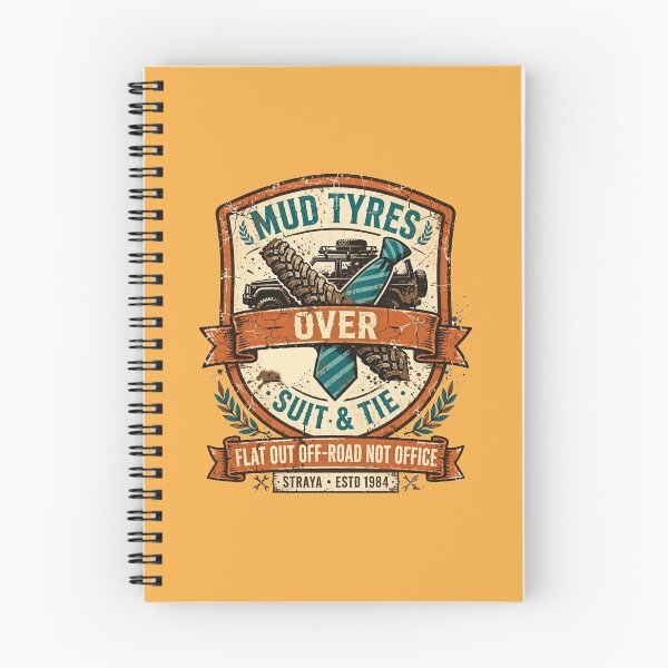 Item preview, Mud Tyres Over Suit Tie Offroad Not Office designed and sold by Yellowriversss.