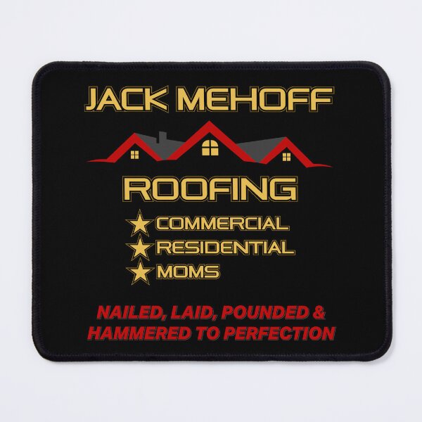 Item preview, Jack Mehoff Roofing designed and sold by Limn From Limb.