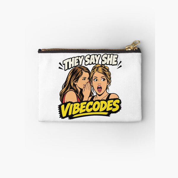 Item preview, They Say She Vibecodes designed and sold by WorldEngine.