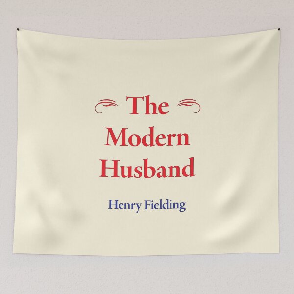 Item preview, Henry Fielding The Modern Husband Classic Literature designed and sold by CharlottePlaceArt.