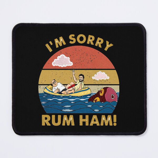 Item preview, Im Sorry Rum Ham Frank Reynolds designed and sold by burrito-site.