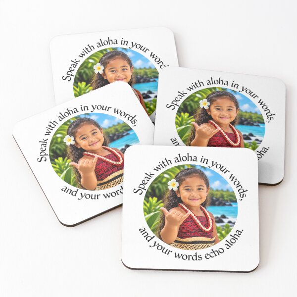 Item preview,  Hawaii Aloha Proverb - Speak with aloha in your words | Pacific Art designed and sold by ShakaLife.org.