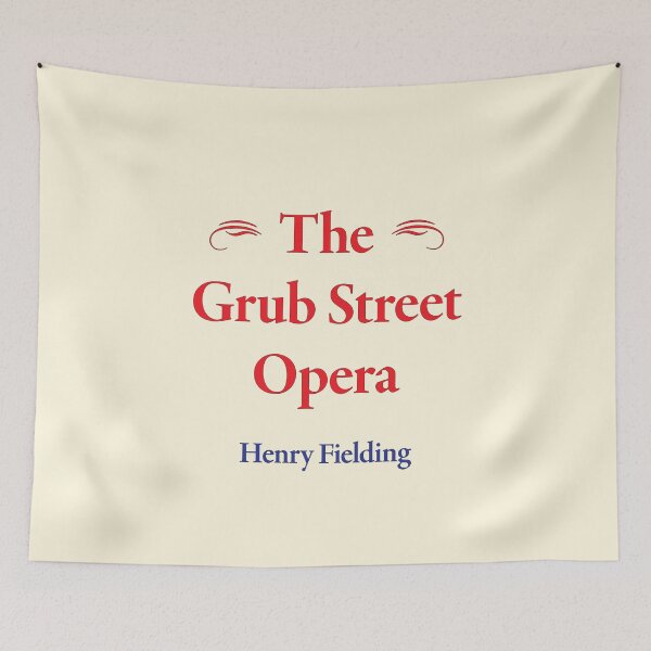 Item preview, Henry Fielding The Grub Street Opera Classic Literature designed and sold by CharlottePlaceArt.