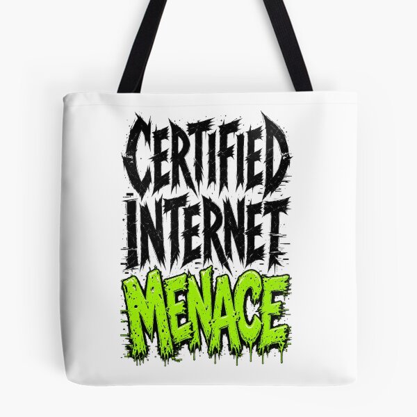 Item preview, Certified Internet Menace designed and sold by zakvisuals.