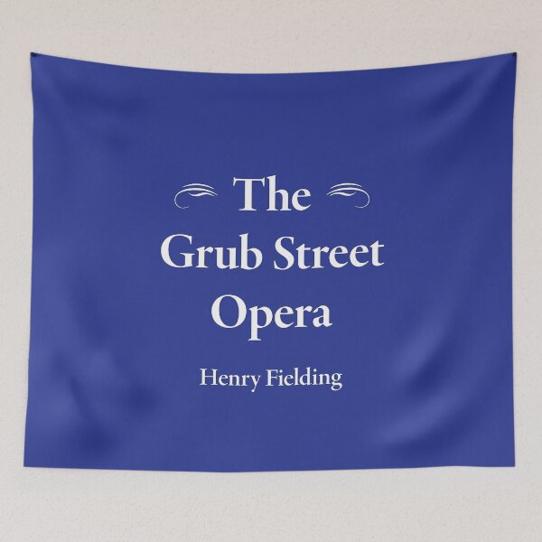 Item preview, Henry Fielding The Grub Street Opera Classic Literature designed and sold by CharlottePlaceArt.