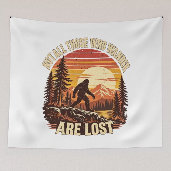 Item preview, Bigfoot Not All Who Wander are Lost Sasquatch Men Women Kids comfort colors gift designed and sold by PositivoC.