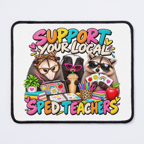 Item preview, Support Your Local SPED Teachers Funny Raccoon Opossum Special Education Teacher Humor designed and sold by 76Valeria.