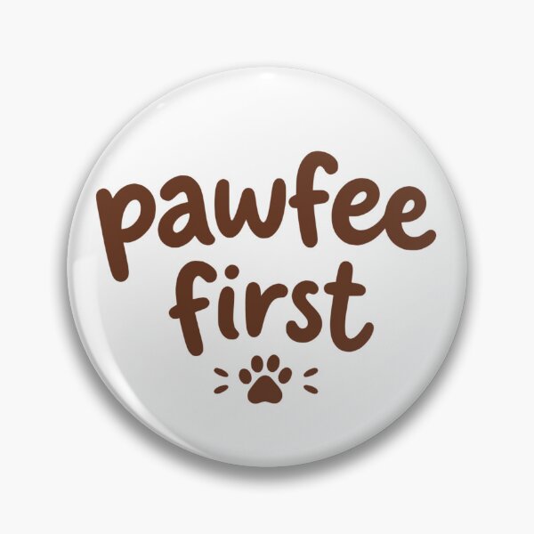 Item preview, Pawfee First  designed and sold by OlympicsMerch.