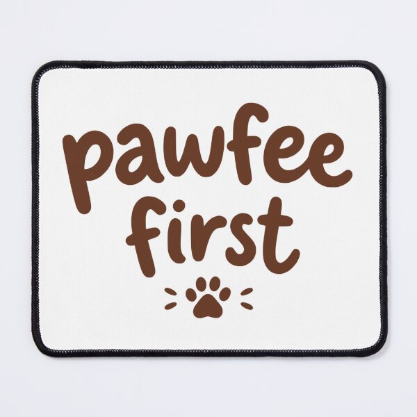 Aperçu de l'œuvre Pawfee First créée et vendue par OlympicsMerch.