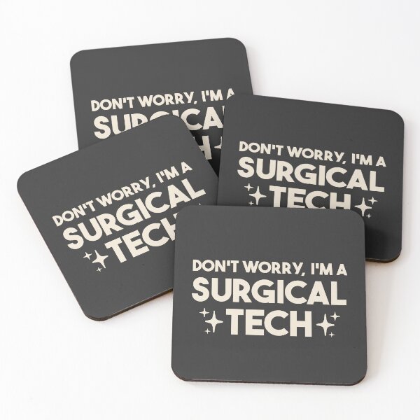 Item preview, Don't Worry, I'm a Surgical Tech – Surgical Tech Gift designed and sold by merialnam.