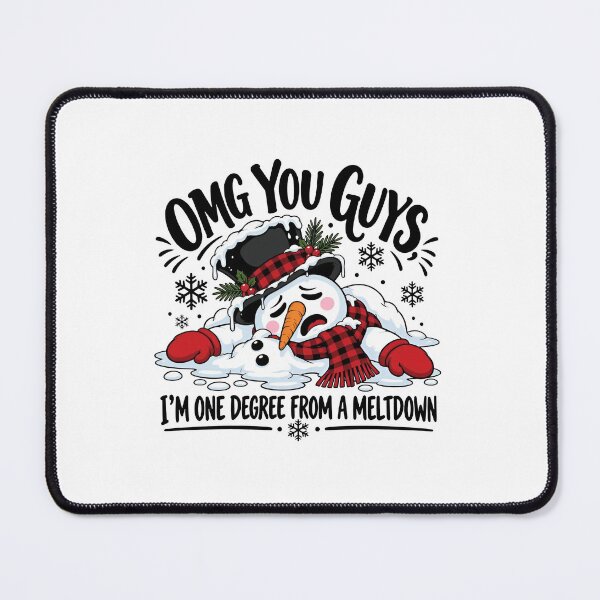 Item preview, OMG You Guys Im One Degree From A Meltdown designed and sold by gidel-sales.