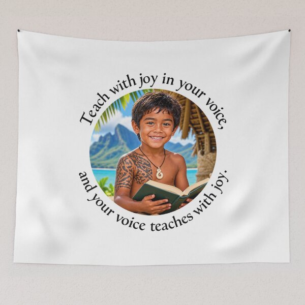 Item preview, Polynesian Education Proverb - Teach with joy in your voice | Pacific Art designed and sold by ShakaLife.org.