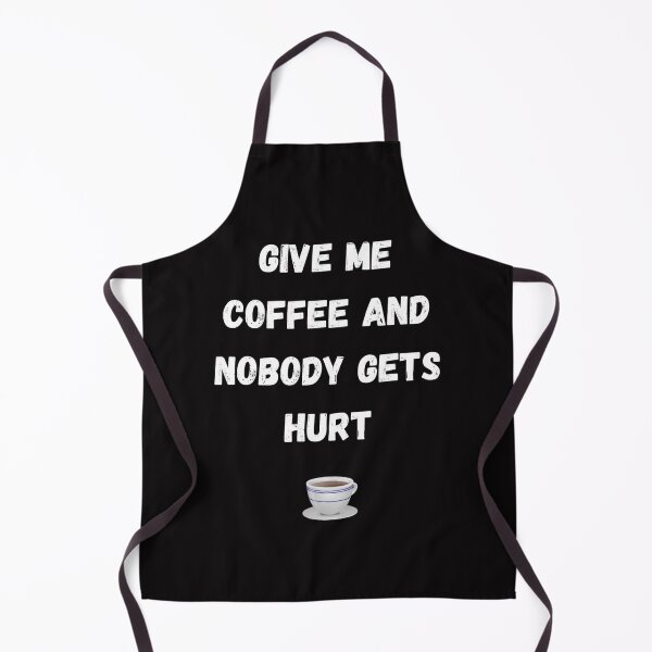 Item preview, Give me coffee designed and sold by Slogans4u.