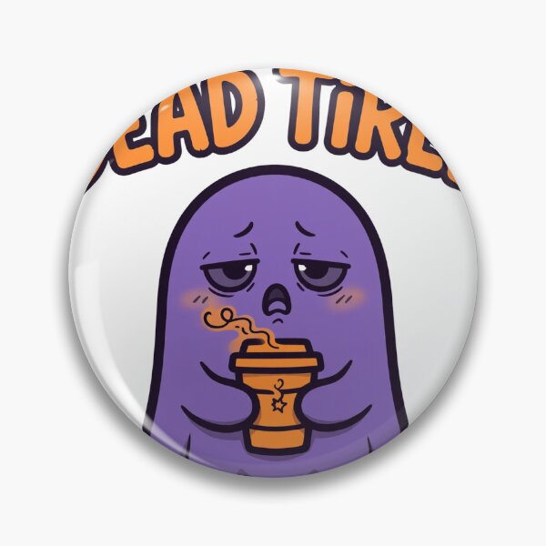 Item preview, Dead Tired Funny Ghost Coffee Halloween Sticker designed and sold by designs4you386.