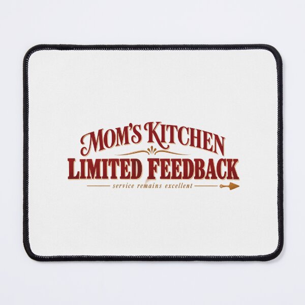 Item preview, Mom’s Kitchen Limited Feedback Funny Thanksgiving designed and sold by PhylonBoxx.