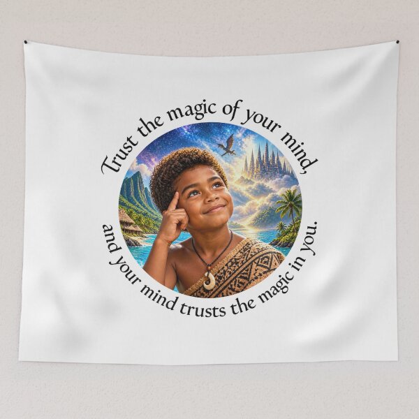 Item preview,   	 Polynesian Empowerment Proverb - Trust the magic of your mind | Pacific Art designed and sold by ShakaLife.org.