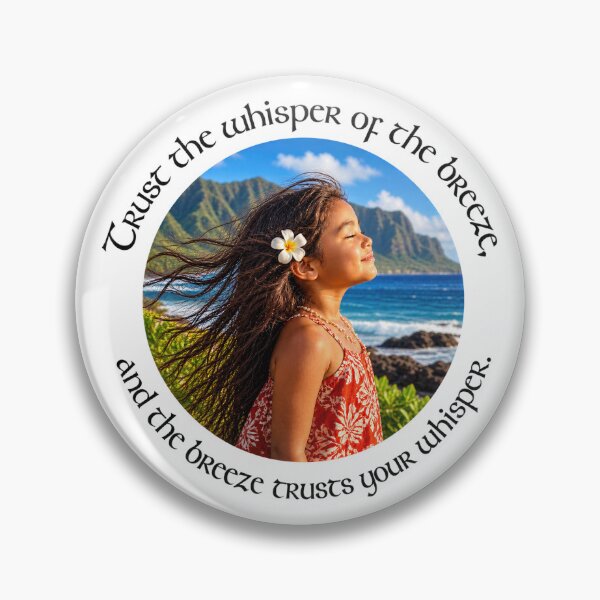 Item preview, Hawaii Intuition Proverb - Trust the whisper of the breeze | Pacific Art designed and sold by ShakaLife.org.