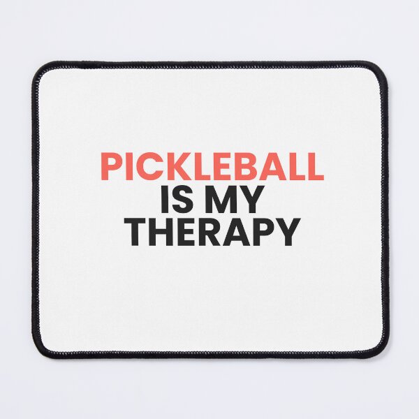 Item preview, Pickleball Is My Therapy Funny Quote designed and sold by CourtCultureHQ.
